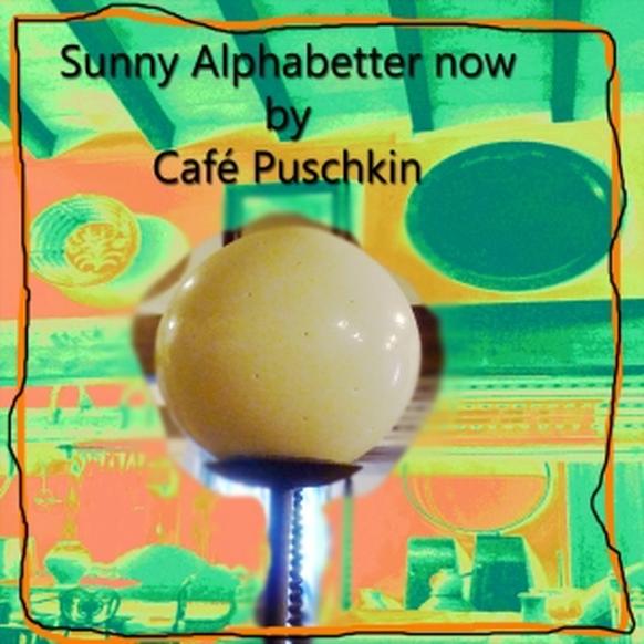 Sunny Alphabetter Now